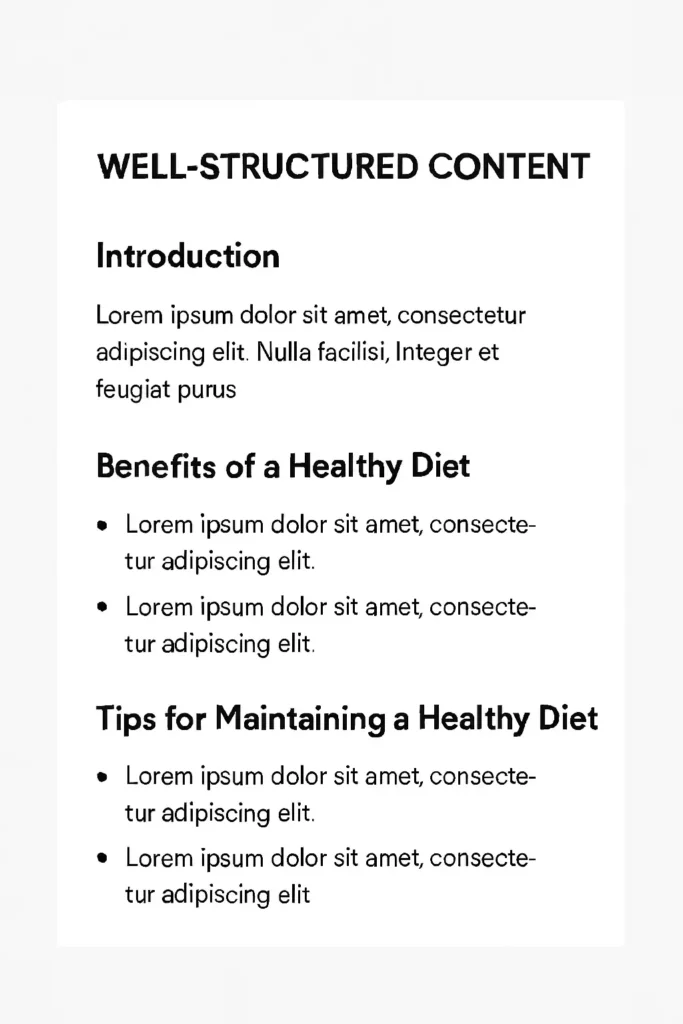 well structured content with clear headings and bullet points